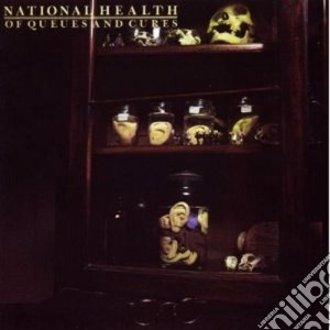 National Health - Of Queues And Cures cd musicale di Health National