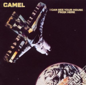 Camel - I Can See Your House From Here cd musicale di CAMEL
