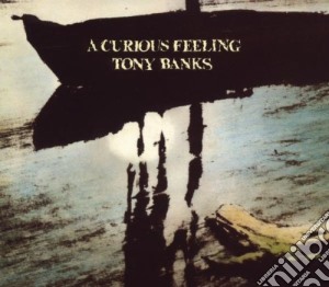 Tony Banks - A Curious Feeling cd musicale di Tony Banks
