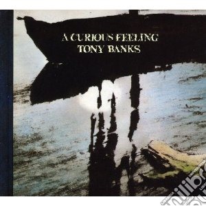 A Curious Feeling cd musicale di Tony Banks