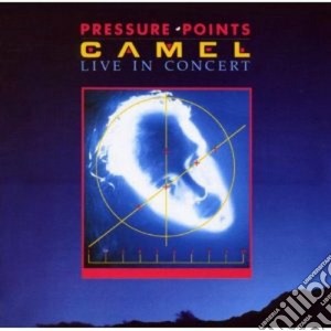 Camel - Pressure Points - Live In Concert (2 Cd) cd musicale di CAMEL