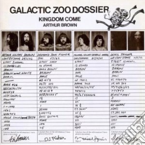 Arthur Brown & Kingdom Come - Galactic Zoo Dossier cd musicale di Arthur & king Brown