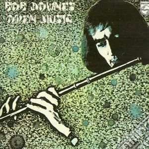 Bob Downes - Open Music cd musicale di Bob Downes