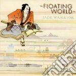 Jade Warrior - Floating World cd