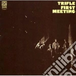 Trifle - First Meeting cd