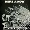 Here & Now - All Over The Show cd