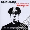 Skin Alley - Big Brother Is Watching You (2 Cd) cd