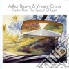 Arthur Brown & Vincent Crane - Faster Than The Speed Of Light cd