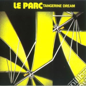 Tangerine Dream - Le Parc cd musicale di Tangerine Dream