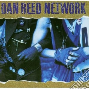 Dan Reed Network - Dan Reed Network cd musicale di DAN REED NETWORK