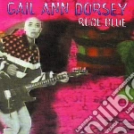 Dorsey, Gail Ann - Rude Blue cd
