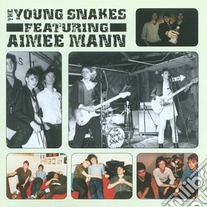 Mann, Aimee&the Youn - Aimee Mann & The Young Snakes cd musicale di Aimee&the youn Mann