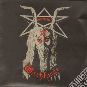 Witchfynde - Give Em Hell cd musicale di WITCHFYNDE