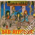 Jezebelle - Bad Attitude
