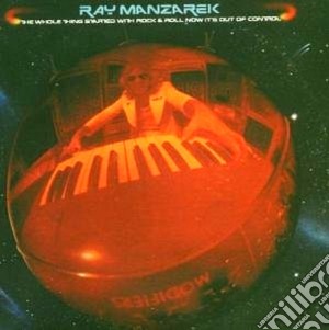Ray Manzarek - The Whole Thing Started With Rock & Roll cd musicale di Ray Manzarek