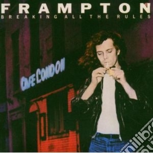 Peter Frampton - Breaking All The Rules cd musicale di Peter Frampton