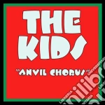 Heavy Metal Kids - Anvil Chorus cd