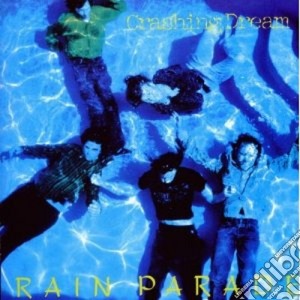 Rain Parade - Crashing Dream cd musicale di Parade Rain