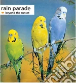 Rain Parade - Beyond The Sunset cd