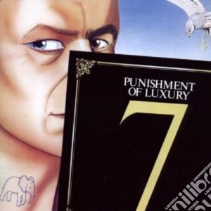 Punishment Of Luxury - 7 cd musicale di PUNISHMENT OF LUXURY