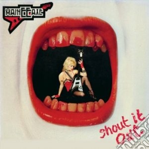 Maineeaxe - Shout It Out cd musicale di MAINEEAXE