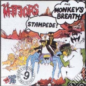 Meteors - Stampede / Monkey Breath cd musicale di METEORS