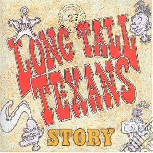 Story cd musicale di LONG TALL TEXANS