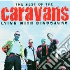Caravans - Best Of The Caravans cd