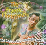 Frantic Flintstones - Legendary Mushroom Sessions cd