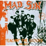 Mad Sin - Teachin The Goodies cd