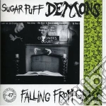 Sugar Puff Demons - Falling From Grace cd