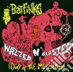 Batfinks - Wazzed 'n' Blasted cd