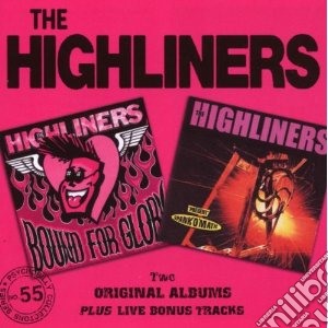Highliners - Bound For Glory cd musicale di HIGHLINERS
