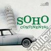 Soho continental cd