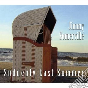 Jimmy Somerville - Suddenly Last Summer (Cd+Dvd) cd musicale di Jimmy Somerville