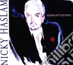 Nicky Haslam - Midnight Matinee cd