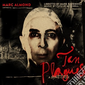 Marc Almond - Ten Plagues - A Song Cycle (Cd+Dvd) cd musicale di Marc Almond