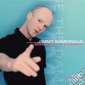 Jimmy Somerville - Manage The Damage Expanded Edition (3 Cd) cd musicale di Jimmy Somerville