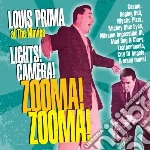 Prima, Louis - Lights! Camera! Zooma! Zooma! cd