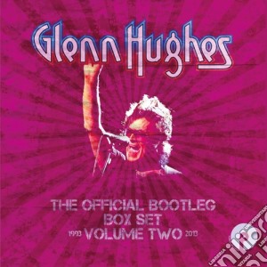 Glenn Hughes - The Official Bootleg Box Set Volume Two 1993-2013 (6 Cd) cd musicale