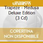 Trapeze - Medusa Deluxe Edition (3 Cd) cd