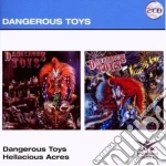 Dangerous Toys/hellacious Acres cd