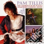 Pam Tillis - Put Yourself In My Place cd
