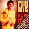 Tyrone Davis - How Sweet It Is cd