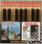 Moon Mullican - I'll Sail My Ship Alone cd