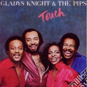 Gladys Knight & The Pips - Touch cd musicale di GLADYS KNIGHT & THE