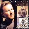 Collin Raye - All I Can Be / In This Life cd