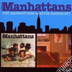 The Manhattans/after Midnight cd musicale di MANHATTANS