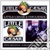 Little caesar/influence cd