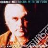 Charlie Rich - Rollin' With The Flow cd